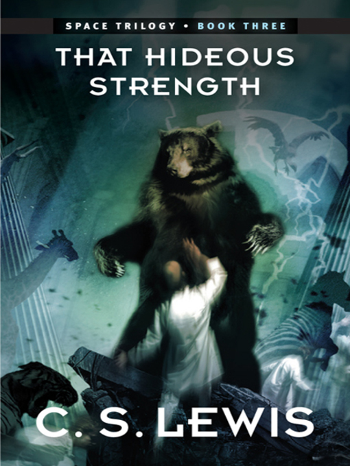 Title details for That Hideous Strength by C. S. Lewis - Wait list